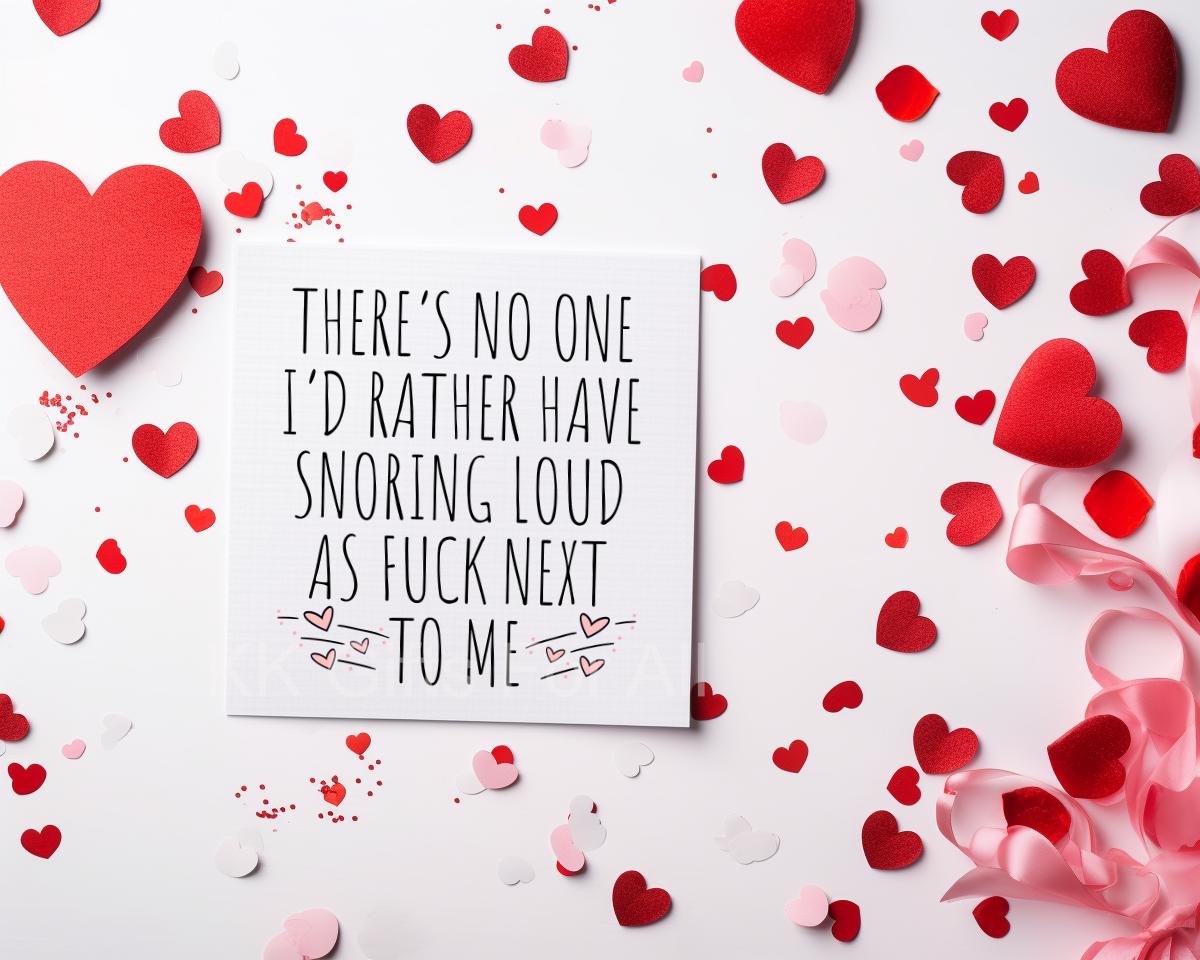 Rude Anniversary Card, Snoring Card, Card For Wife Husband Girlfriend Boyfriend, Adult Swearing Card For Birthday or Anniversary