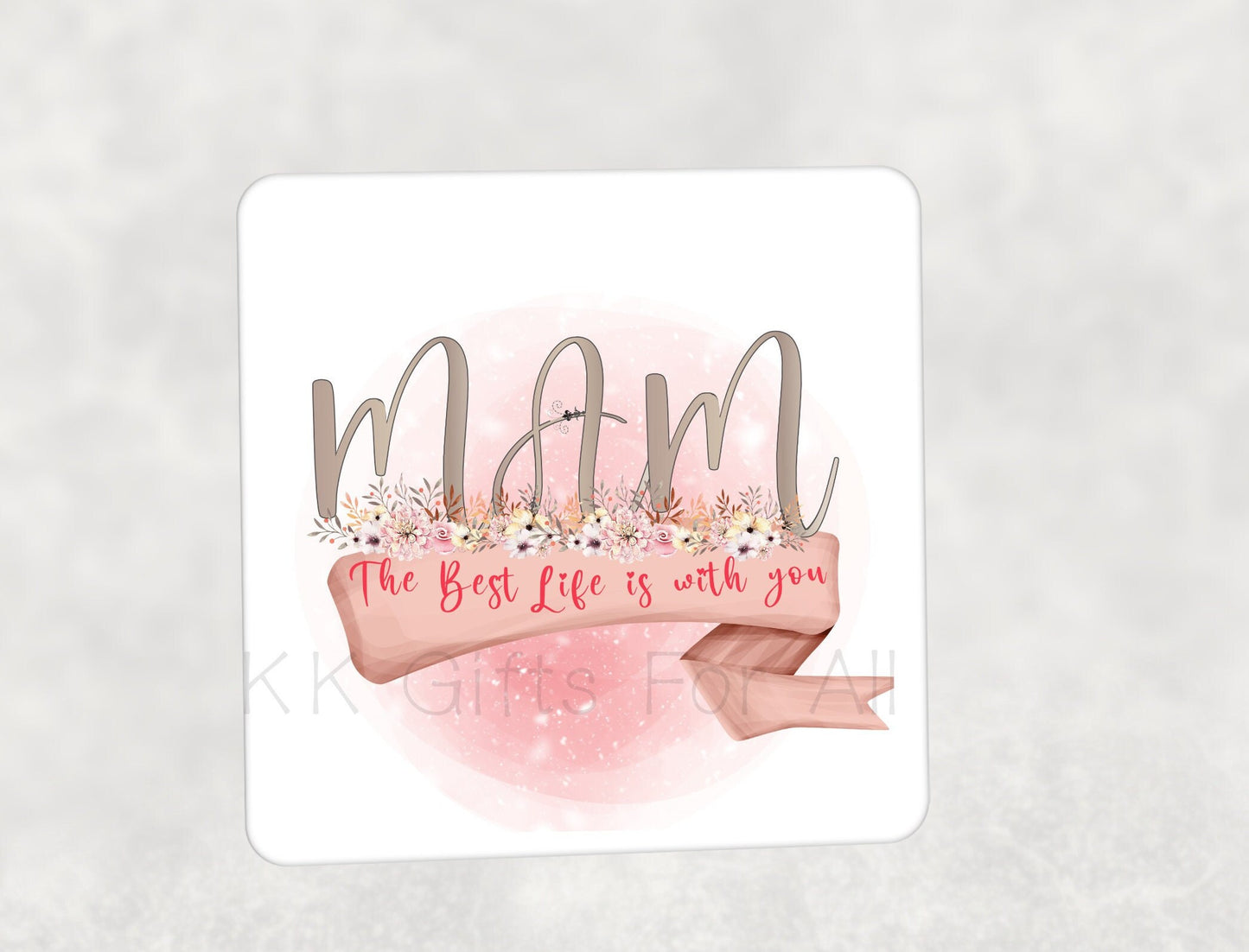 Mam The Best Life Is With You, Best Mam Mug & Coaster, Birthday Gift For Best Mam, Gifts For Mum, Thank You Mam, Pink Handle Mug, Appreciate