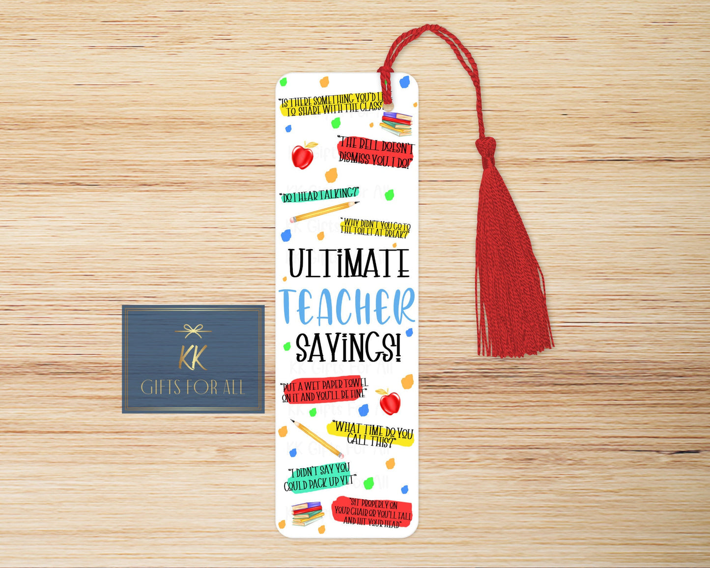 Teacher Bookmark, Ultimate Teacher Sayings, Teacher Quotes, TA Gift, End Of Term Gift For Sir Or Miss, Teacher Appreciation, Thank You Gift