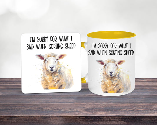 Funny Sheep Sorting Mug, Sorry For What I Said When Sorting Sheep, Gift For Shepherd Shepherdess