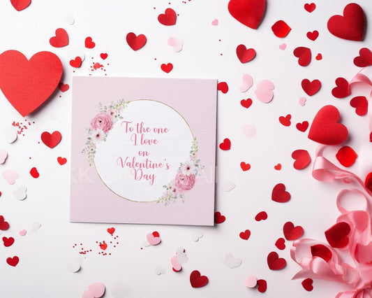 Valentine's Day Card, I love You Card, Card For Wife Girlfriend, To The One I Love