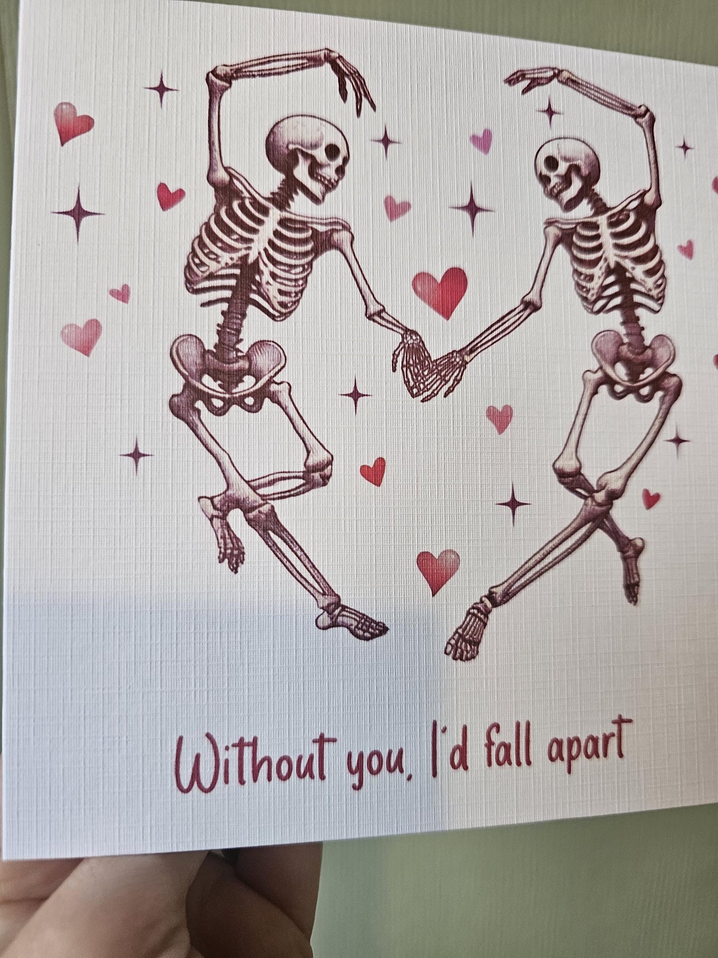 Valentine's Day Card For Wife Husband Girlfriend Boyfriend, Without You I'd Fall Apart Card, Skelton Bones Valentines
