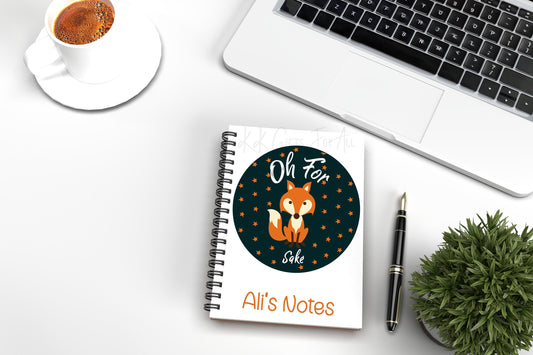 Personalised Fox Sake Notebook, Office Notepad, Oh For Fox Sake