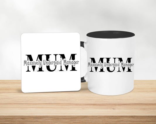 Massively Underpaid Manager Mum Mug & Coaster Set, Best Mum Ever, Thank You Mum, Mother's Day Gift