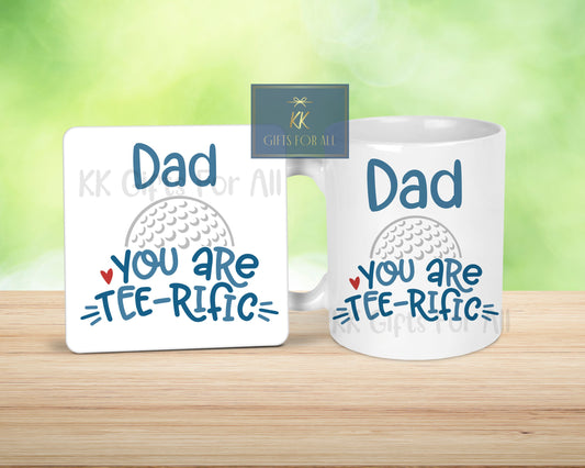 Dad You Are TeeRific, Father's Dad Gift, Dad's Birthday, Gift For Golfer Grandad, Mug And Coaster Gift, Terrific, World's Best Dad, Daddy