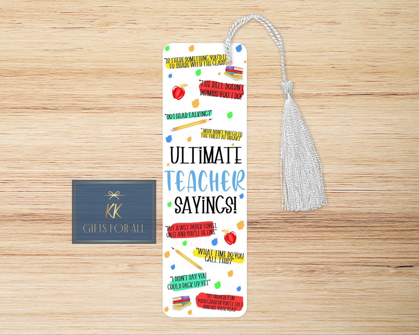 Teacher Bookmark, Ultimate Teacher Sayings, Teacher Quotes, TA Gift, End Of Term Gift For Sir Or Miss, Teacher Appreciation, Thank You Gift