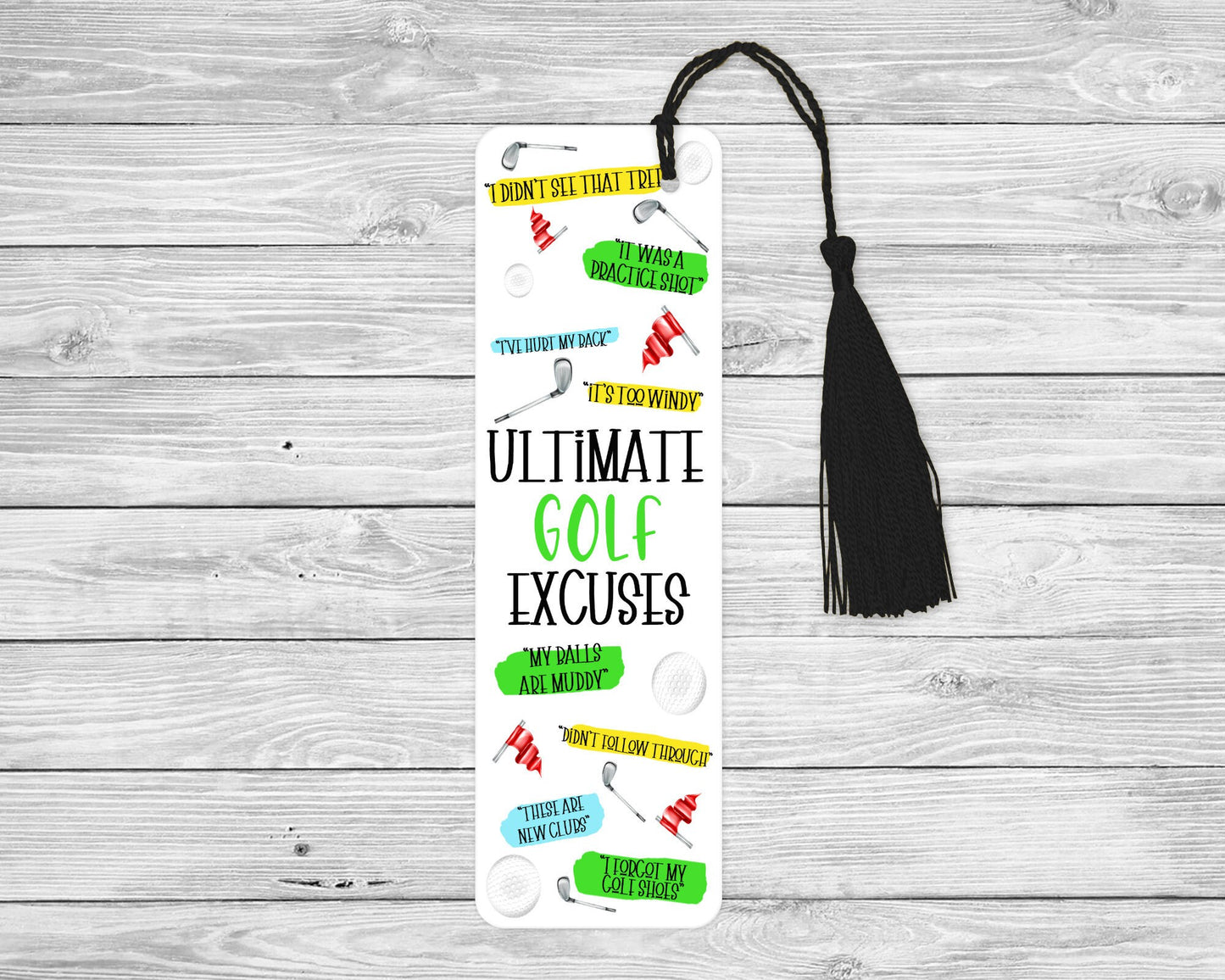 Golf Excuses Bookmark, Golfer Quote Gift, Golf Lover Bookmark