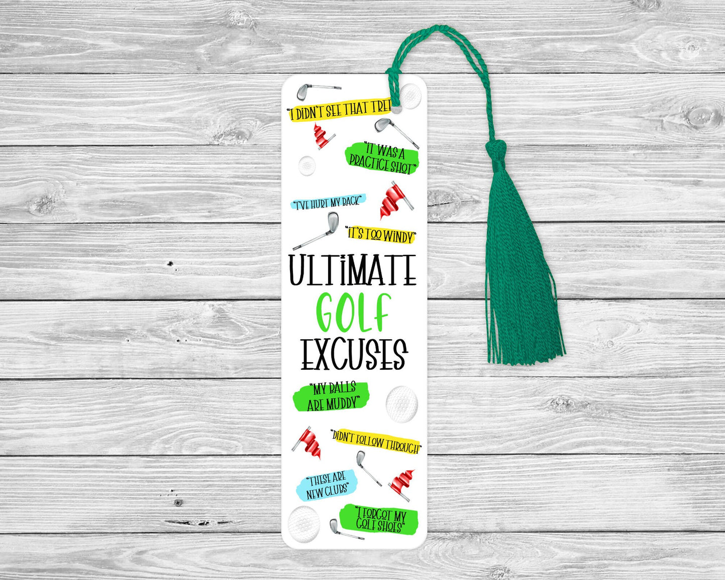 Golf Excuses Bookmark, Golfer Quote Gift, Golf Lover Bookmark