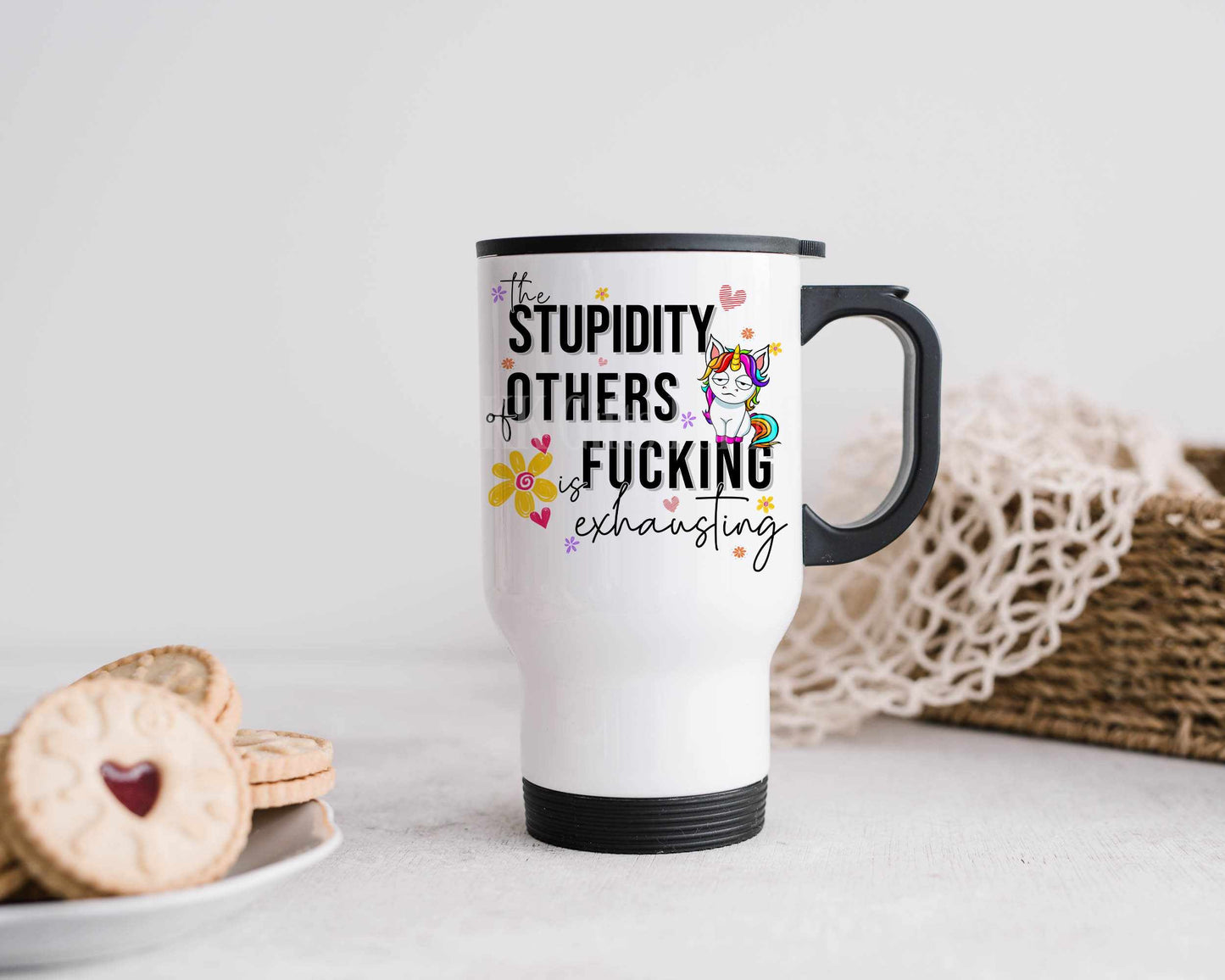 Stupidity Travel Mug, Personalised Hot Drink Cup, Funny Sarcastic Unicorn Travel Mug