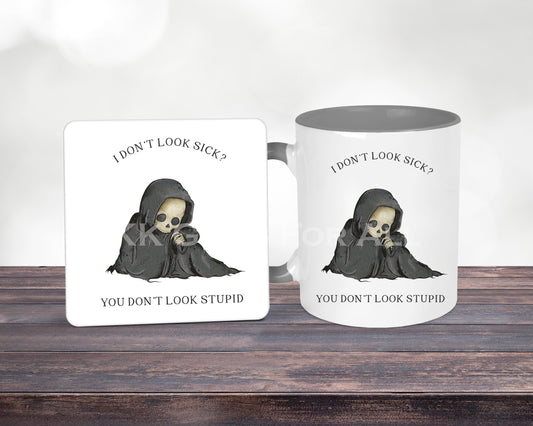 Chronic Illness Mug, Grim Reaper Skeleton, Birthday Gift Mum Dad Her Him, I Don't Look Sick Hidden Illness